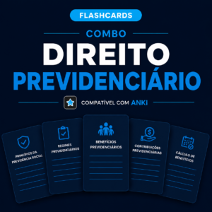 Flashcards - Direito Previdenciário