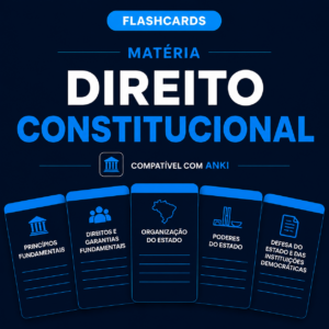 Flashcards – Direito Constitucional